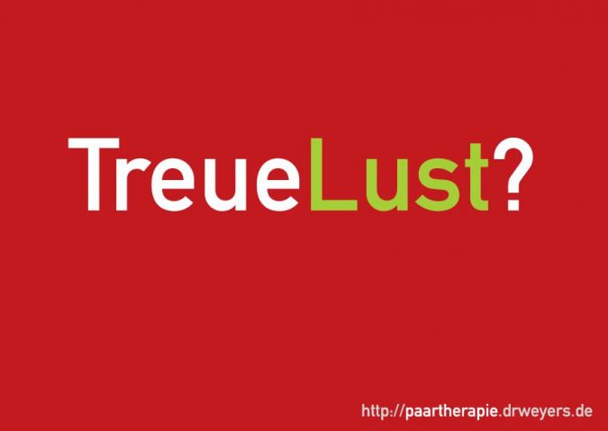 TreueLust Treue und Lust